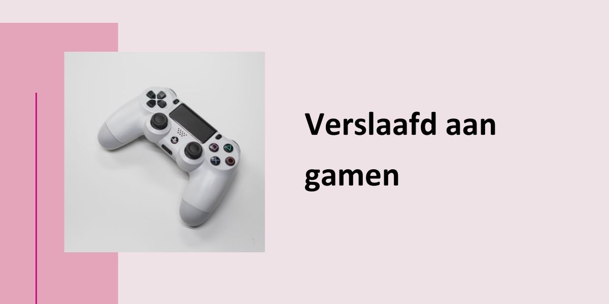 Verslaafd aan gamen, met een foto van een PlayStation-controller